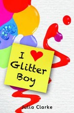 I [Heart] Glitter Boy